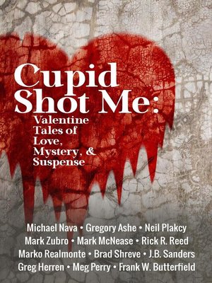 cover image of Cupid Shot Me